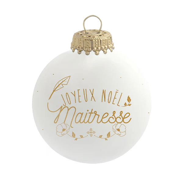 Boule de Noël - Maitresse