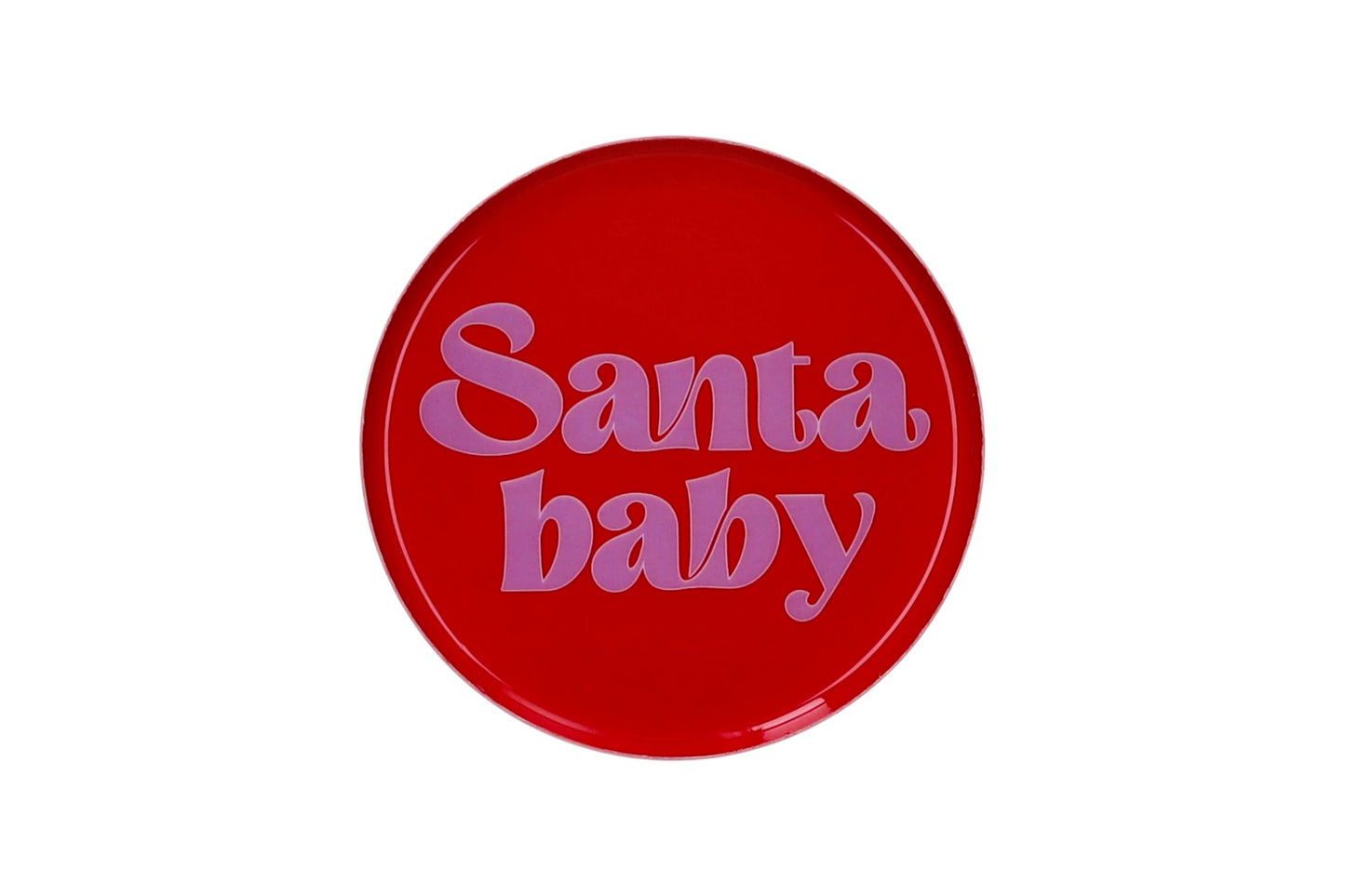 Plateau rond - Santa Baby