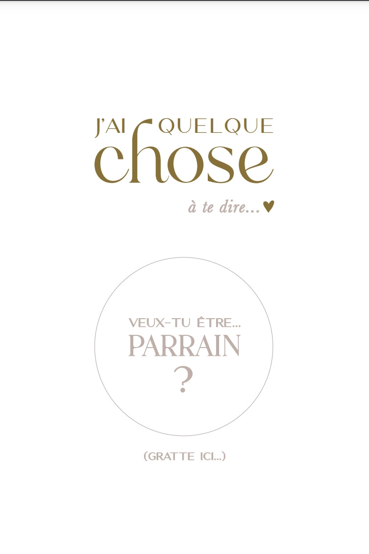 Carte à gratter.. Veux-tu être parrain?