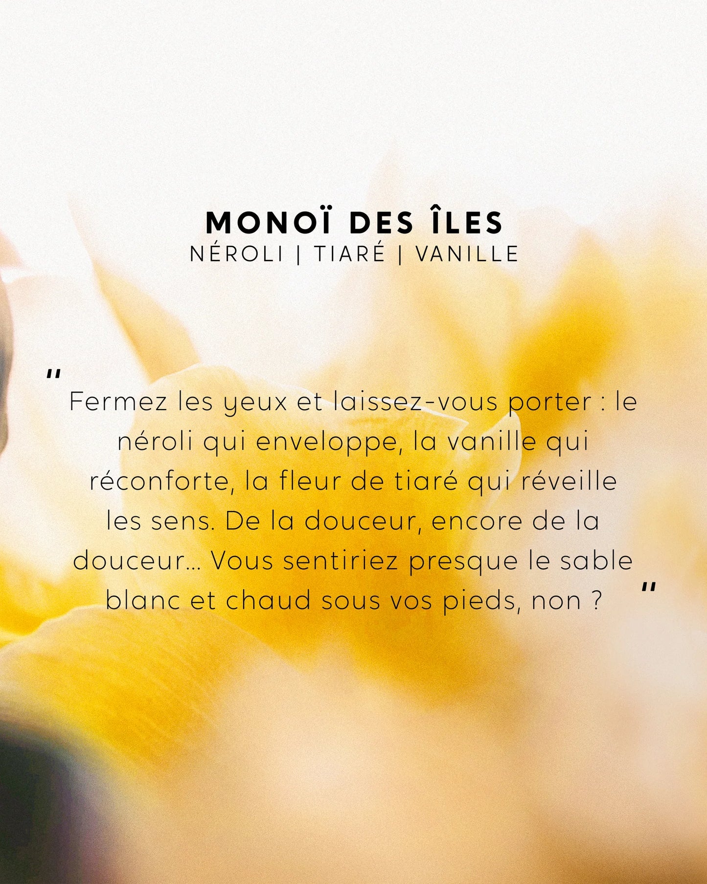 Spray Parfumé d'intérieur Monoï des îles