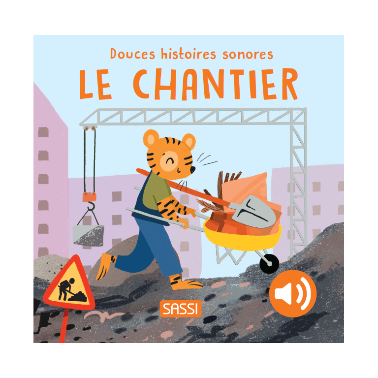 Livre Sonore - Le Chantier
