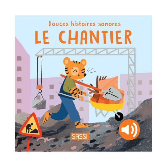Livre Sonore - Le Chantier