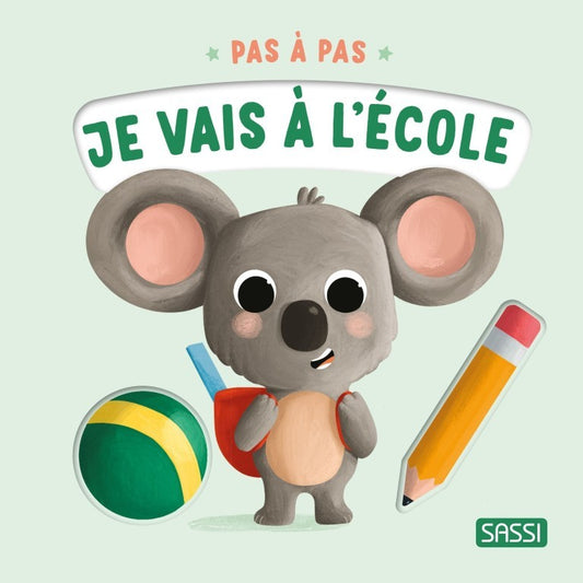 Livre Pas à Pas - Je vais à l'école