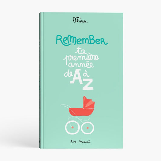 Livre Remember Ta première année de A à Z